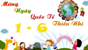 Ngày vui của bé | Bài thơ Ngày vui của bé (1/6)