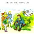 Các em nhỏ và cụ già | Tập đọc Các em nhỏ và cụ già