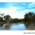 Vàm Cỏ Đông | Bài thơ Vàm Cỏ Đông